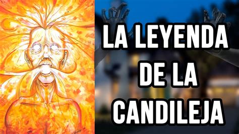 LA LEYENDA DE LA CANDILEJA AUDIOLIBRO COMPLETO YouTube