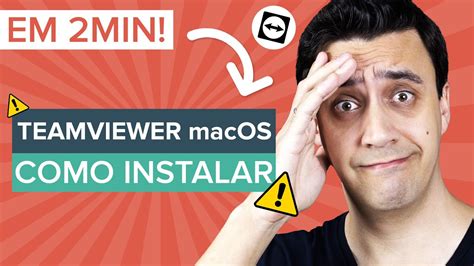 Como Instalar O Teamviewer No Mac Macos Para Iniciantes Youtube