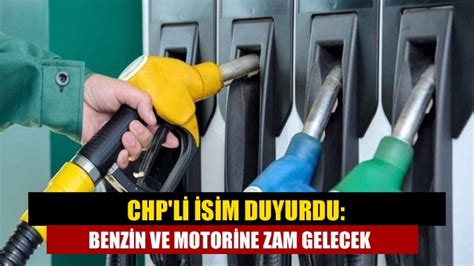 CHPli isim duyurdu Benzin ve motorine zam gelecek Kandıranın Sesi