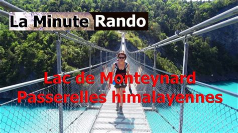 Lac De Monteynard Passerelles Himalayennes La Minute Rando Youtube