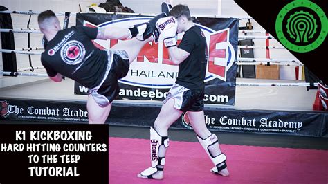 kickboxing hard hitting counters   teep tutorial youtube