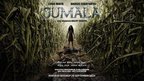 Sinopsis Film Horor Sumala Kisah Sadis Balas Dendam Anak Pada Orang Tua