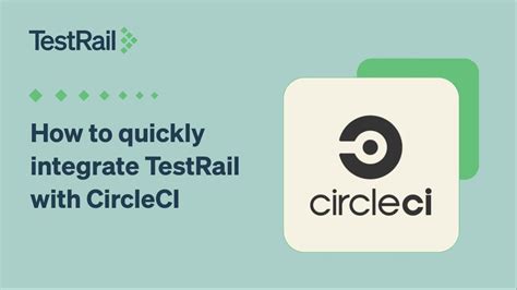 How To Quickly Integrate TestRail With CircleCI YouTube