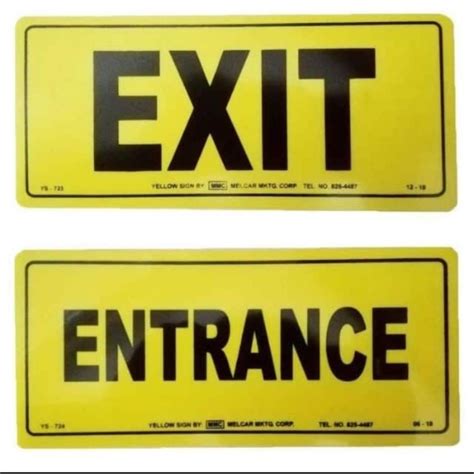 ENTRANCE OR EXIT (YELLOW SIGNAGES) - INDOOR & OUTDOOR WALL SIGNAGES/PVC ...