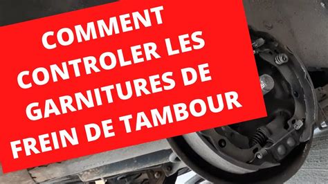 Comment Contr Ler Les Garnitures De Frein D Un Tambour Youtube