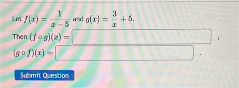 Solved Suppose F X 10x−5 And G X X2 5x 8 F∘g X