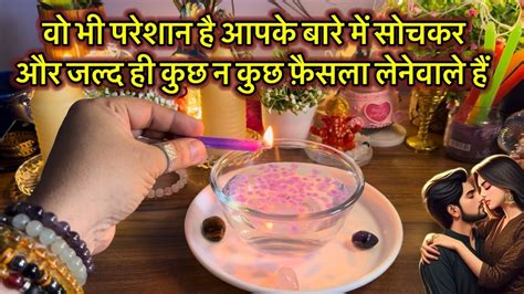 Candle Wax Unki Current Feelings Hindi Tarotno Contact Third Party