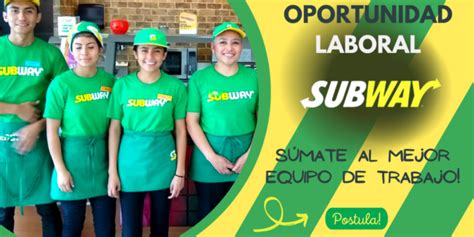 SUBWAY Ofrece Empleo Para Personal Con O Sin Experiencia POSTULA