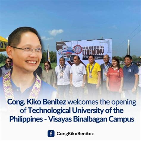 Cong Kiko Benitez Welcomes The Opening Of Technological University Of