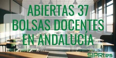 Abiertas 37 bolsas de trabajo para profesores en Andalucía 2024