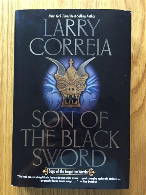 Son of the Black Sword (Saga of the Forgotten Warrior) by Correia, Larry: New Hardcover (2015 ...