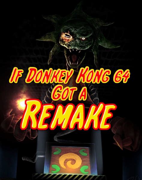 If Donkey Kong 64 Ever got a REMAKE (Blog Remake) | Nintendo Amino