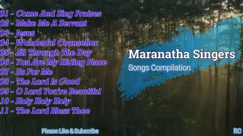 Maranatha Singers Songs Compilation Youtube