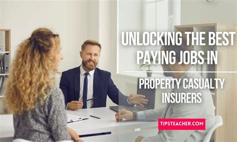 Unlocking The Best Paying Jobs In Property Casualty Insurers A