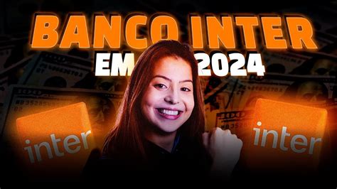 Melhores Investimentos No Banco Inter Em Youtube