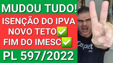 Mudou Tudo Isen O De Ipva Novo Teto E Fim Do Imesc Youtube