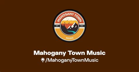 Mahogany Town Music | Instagram, TikTok, Twitch | Linktree