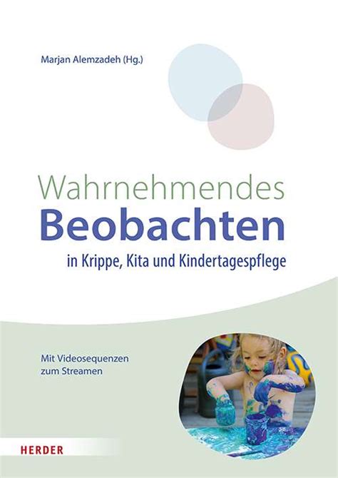 Wahrnehmendes Beobachten In Krippe Und Kindertagespflege E Book Pdf