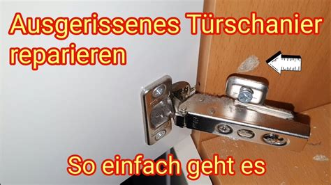 Ausgerissenes T Rscharnier Reparieren So Einfach Geht Es Youtube