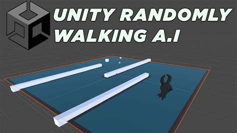 How To Make A Randomly Walking Ai In Unity Youtube