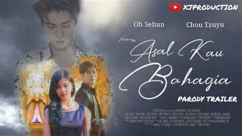 Official Trailer Parody Asal Kau Bahagia Sehun Tzuyu Youtube