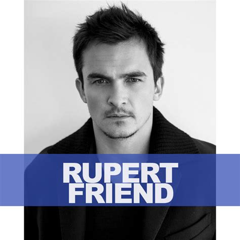 RUPERT FRIEND – Official Pix