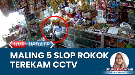 Video Aksi Pemuda Curi Slop Rokok Di Toko Kelontong Dau Malang