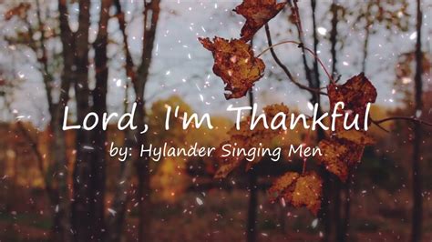 Lord I M Thankful Lyrics Youtube