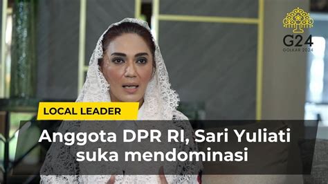 Local Leader Sari Yuliati Anggota Dpr Ri Sari Yuliati Suka