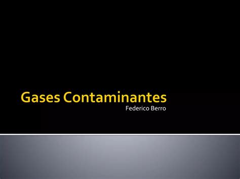 Gases Contaminantes Ppt