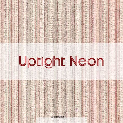 Uptight Neon Regular Truetype Font