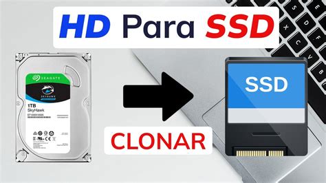 COMO PASSAR SEU WINDOWS DO HD PARA O SSD Clonar HD Para SSD De FORMA