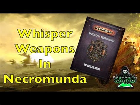 Apocrypha Necromunda Whispering Weapons Youtube