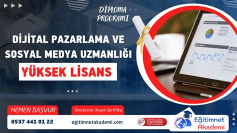 Dijital Pazarlama Ve Sosyal Medya Uzmanl Y Ksek Lisans Program