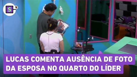 Bbb Lucas Comenta Aus Ncia De Foto Da Esposa No Quarto Do L Der