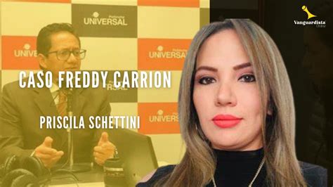 Pronunciamiento Sobre El Caso De Freddy Carri N Entrevista A Priscila