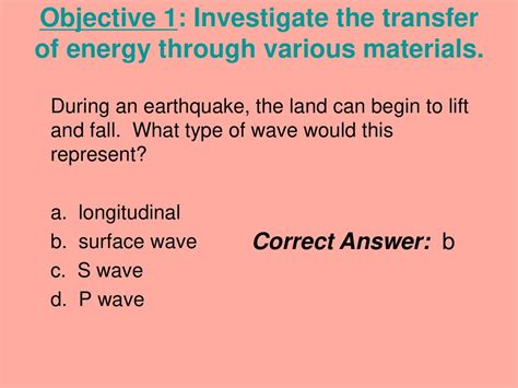 Objective 1 Investigate The Transfer Of Energy Through Various