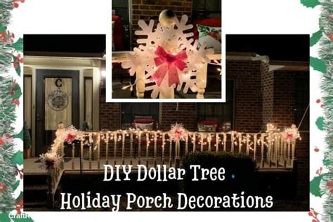 Diy Dollar Tree Holiday Porch Decorations Craft Room Time