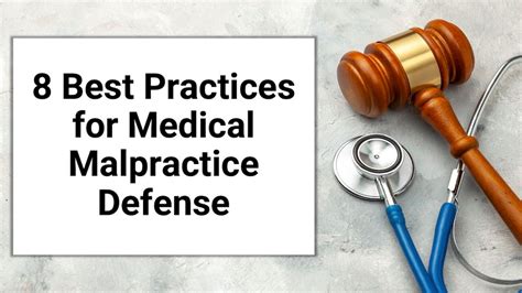 8 Best Practices For Medical Malpractice Defense