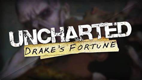 17 Uncharted 1 Drakes Fortune Ps4 Português Zombies Youtube