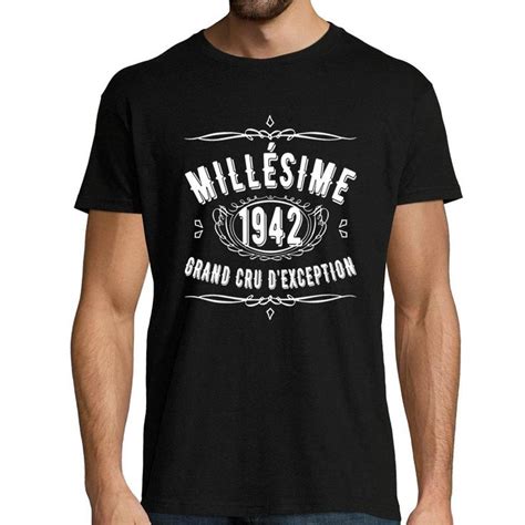 T Shirt Homme Anniversaire Mill Sime Grand Cru Anniversaire Pour