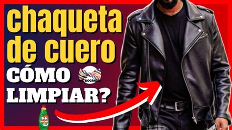 Aprende El Secreto Para Limpiar Una Prenda De Cuero Y Hacerla Lucir