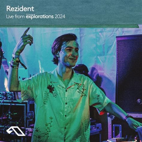 Rezident Splendor Anjunadeep Explorations Albania 2024 06 15