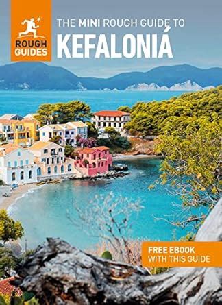 The Mini Rough Guide to Kefaloniá Travel Guide with eBook Mini Rough