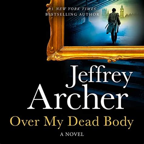 Over My Dead Body William Warwick Book 4 Audible Audio