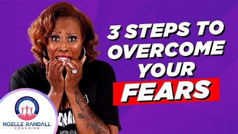 How To Overcome Your Fears Youtube