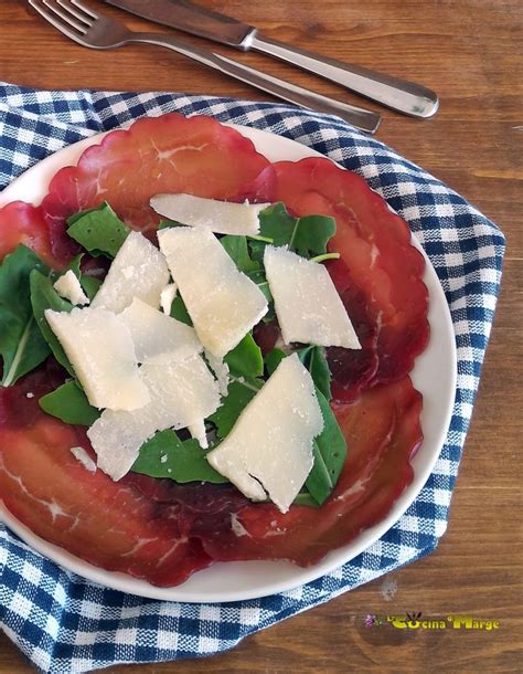 CARPACCIO DI BRESAOLA CON RUCOLA E PARMIGIANO LA CUCINA DI MARGE