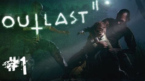 SAVE LYNN Outlast 2 Gameplay Playthrough Part 1 YouTube