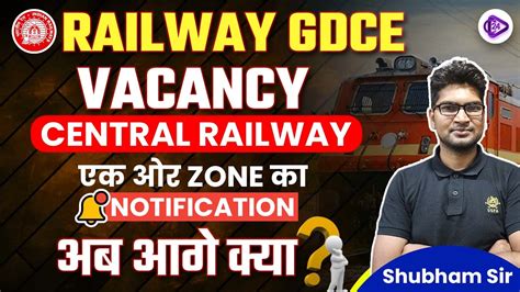 Railway Gdce Vacancy Central Railway Gdce Notification Out