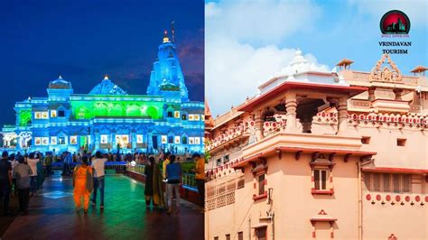 The Top Must Visit Temples In Mathura And Vrindavan